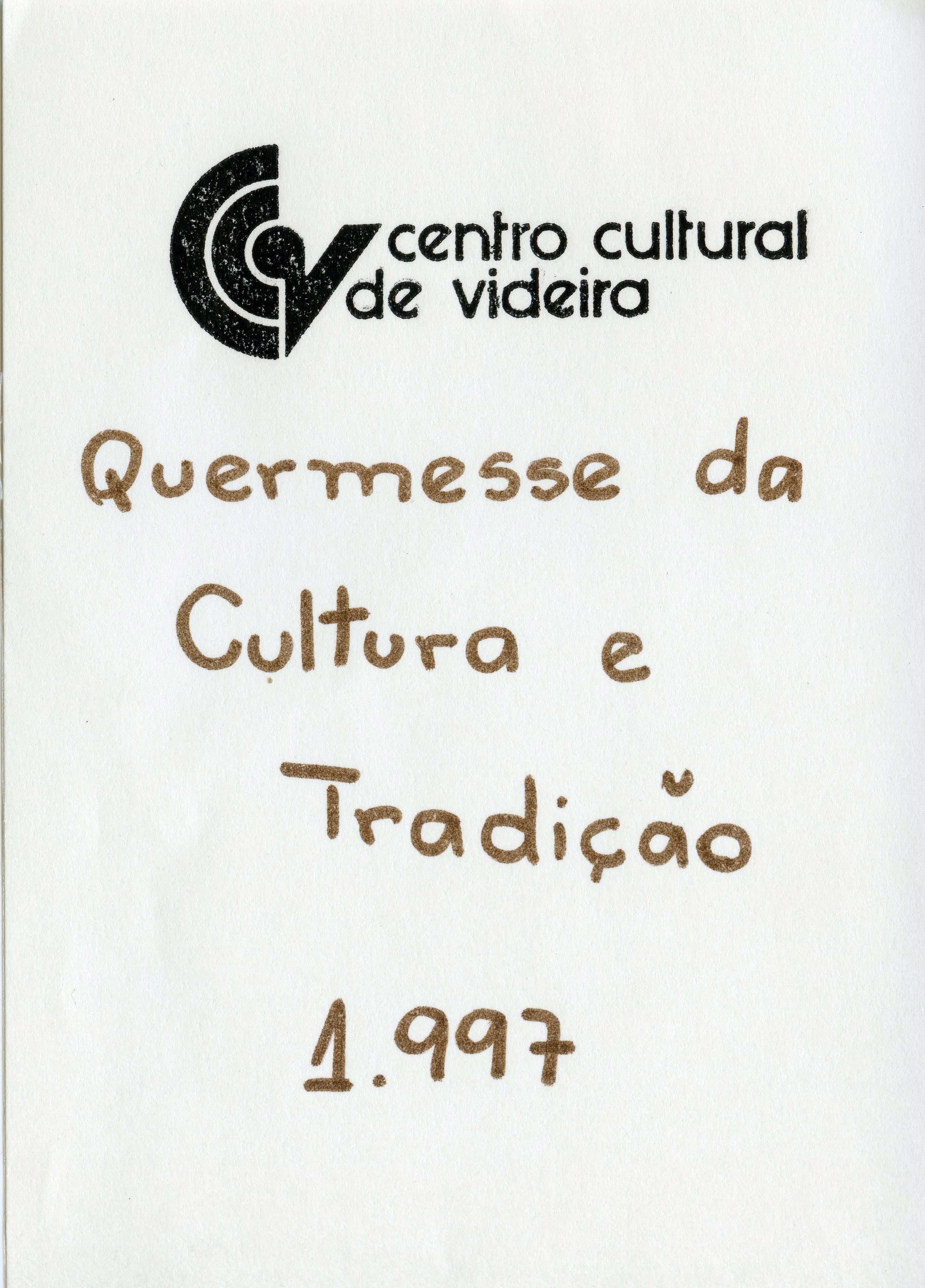 Documento impresso contendo o logotipo do Centro Cultural de Videira e o título 'Quermesse da Cultura e Tradição'. O material indica um evento cultural realizado no ano de 1997, apresentando tipografia simples e clara sobre fundo branco.