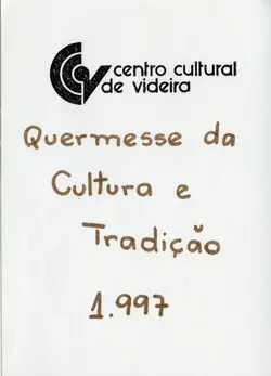 Documento impresso contendo o logotipo do Centro Cultural de Videira e o título 'Quermesse da Cultura e Tradição'. O material indica um evento cultural realizado no ano de 1997, apresentando tipografia simples e clara sobre fundo branco.