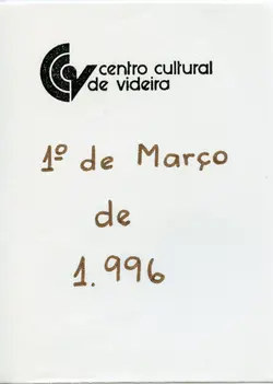 Este documento apresenta o logotipo do Centro Cultural de Videira acompanhado da data manuscrita 1º de Março de 1996. O registro parece ser um cabeçalho ou uma anotação oficial relacionada a atividades culturais na cidade de Videira, Santa Catarina.