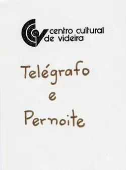 Imagem contendo o logotipo do Centro Cultural de Videira seguido pelo título 'Telégrafo e Pernoite'. O documento parece ser um material informativo ou promocional relacionado a atividades culturais ou históricas da cidade de Videira.
