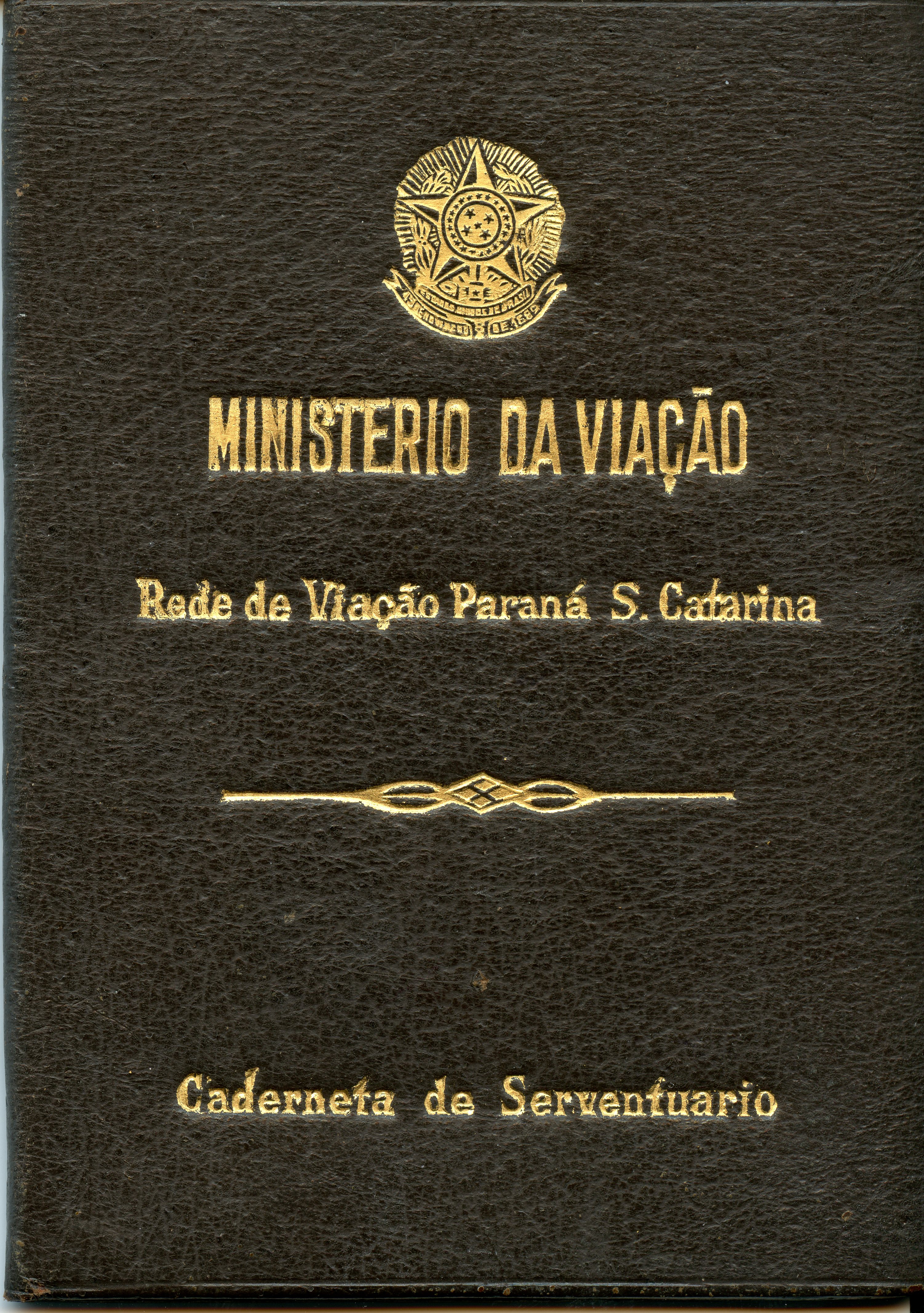 Capa de uma caderneta de serventuário do Ministério da Viação, referente à Rede de Viação Paraná-Santa Catarina. O documento apresenta o brasão da República Federativa do Brasil em dourado sobre fundo escuro texturizado, indicando um registro oficial de funcionários ferroviários ou de infraestrutura do início a meados do século XX.