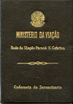Capa de uma caderneta de serventuário do Ministério da Viação, referente à Rede de Viação Paraná-Santa Catarina. O documento apresenta o brasão da República Federativa do Brasil em dourado sobre fundo escuro texturizado, indicando um registro oficial de funcionários ferroviários ou de infraestrutura do início a meados do século XX.