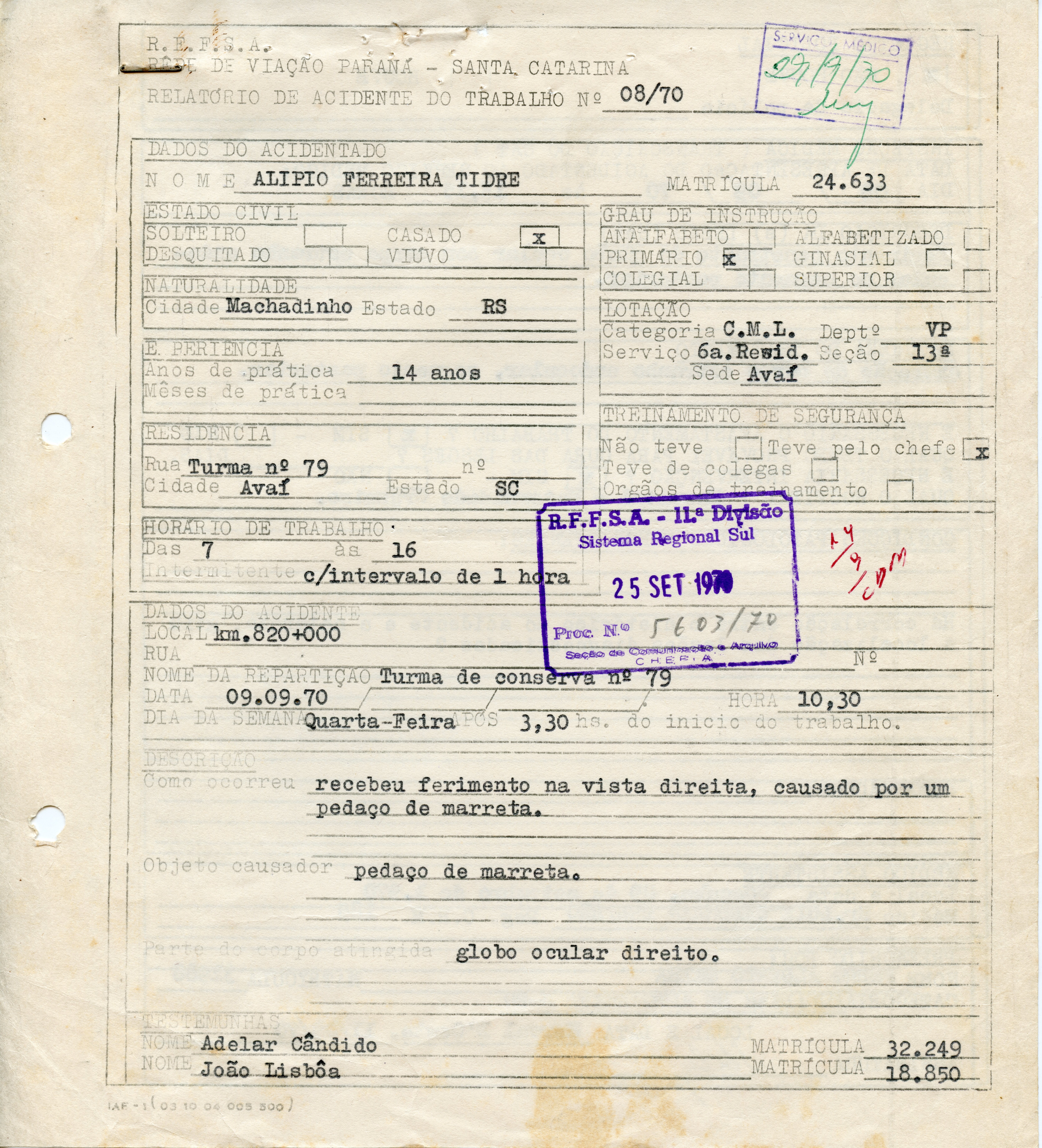 Este documento é um relatório oficial de acidente de trabalho da Rede de Viação Paraná-Santa Catarina, datado de 1970. O formulário detalha um incidente ocorrido com um funcionário ferroviário em Avaí, descrevendo um ferimento ocular causado por uma marreta.