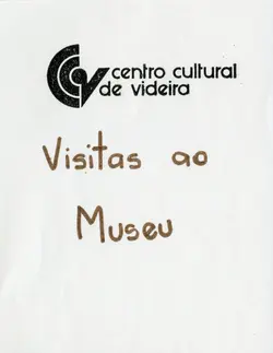 Imagem contendo o logotipo do Centro Cultural de Videira e o texto manuscrito 'Visitas ao Museu'. O documento parece ser um informativo ou cartaz institucional relacionado a atividades culturais na cidade de Videira.