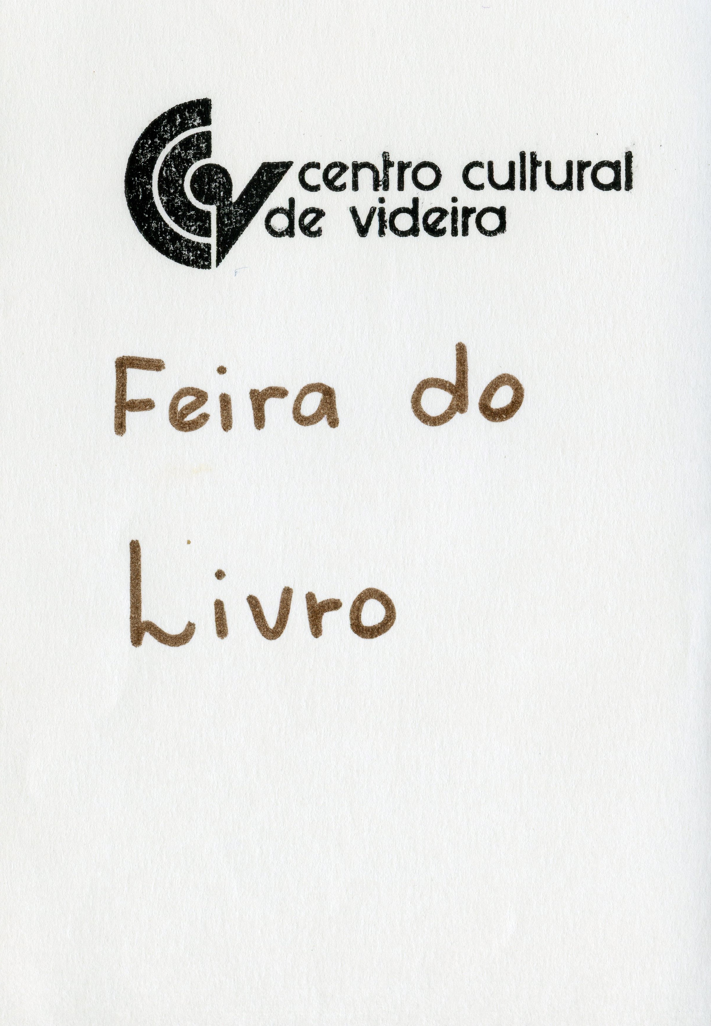 Imagem contendo o logotipo do Centro Cultural de Videira e o texto manuscrito 'Feira do Livro'. Trata-se de um material gráfico ou informativo relacionado a eventos culturais na cidade de Videira, Santa Catarina.