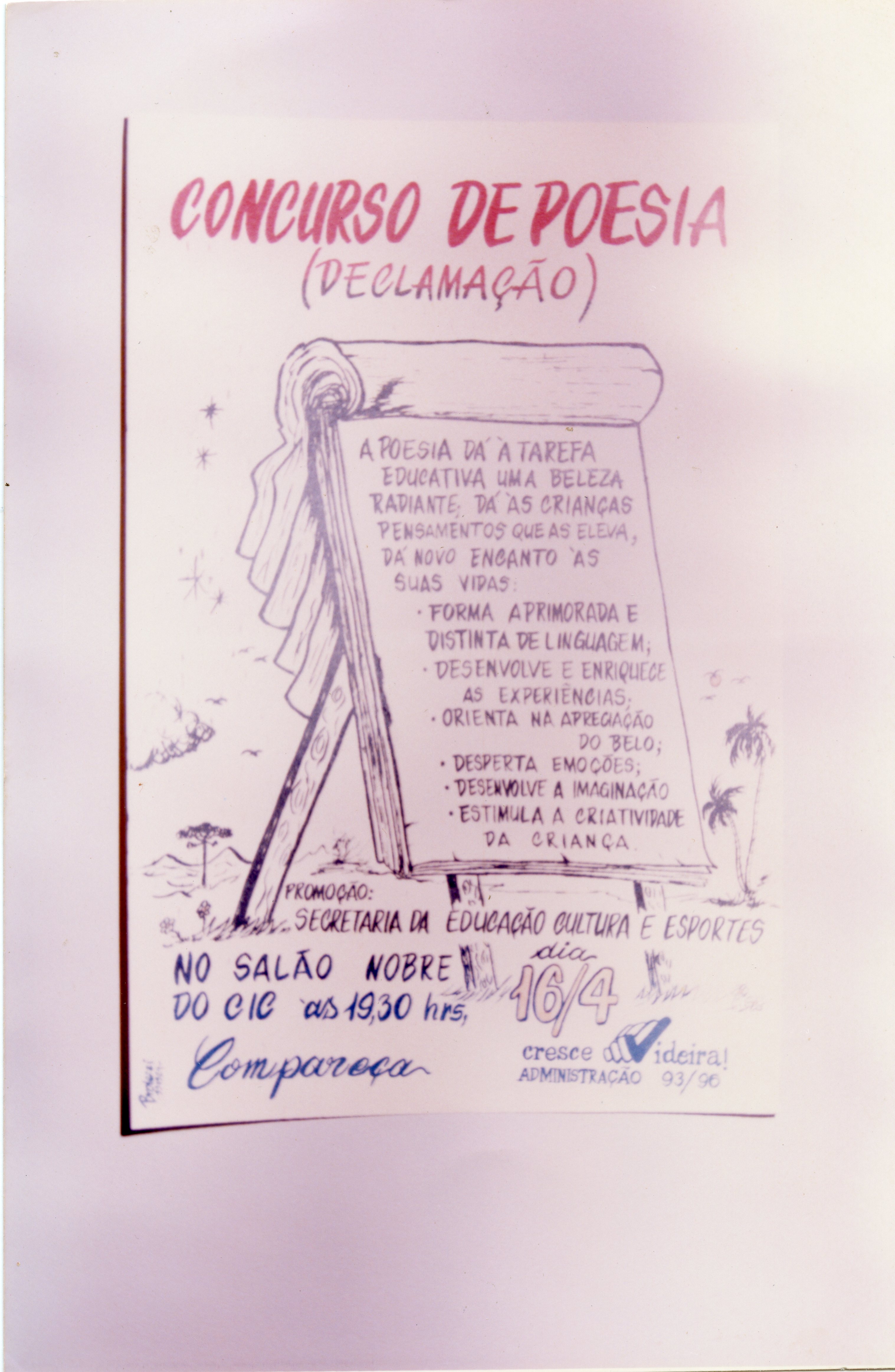 Cartaz promocional de um concurso de poesia e declamação realizado pela Secretaria de Educação, Cultura e Esportes de Videira. O documento apresenta ilustrações feitas à mão e informações sobre o evento, datado da administração municipal de 1993 a 1996.