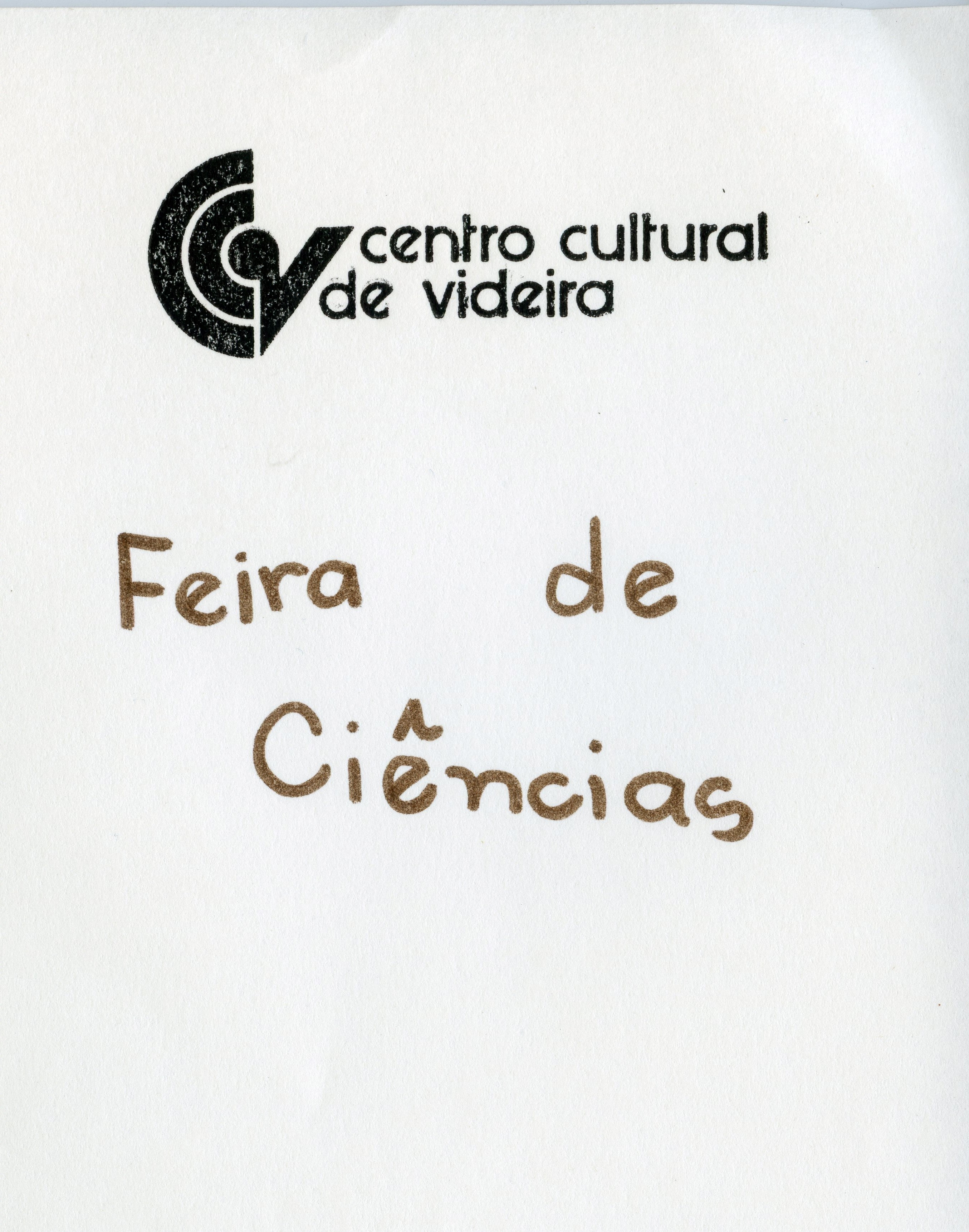 Este documento apresenta o logotipo do Centro Cultural de Videira acompanhado pelo título 'Feira de Ciências'. O material parece ser um cartaz ou folheto informativo relacionado a um evento educacional ou cultural realizado na cidade de Videira.