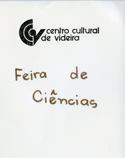 Este documento apresenta o logotipo do Centro Cultural de Videira acompanhado pelo título 'Feira de Ciências'. O material parece ser um cartaz ou folheto informativo relacionado a um evento educacional ou cultural realizado na cidade de Videira.