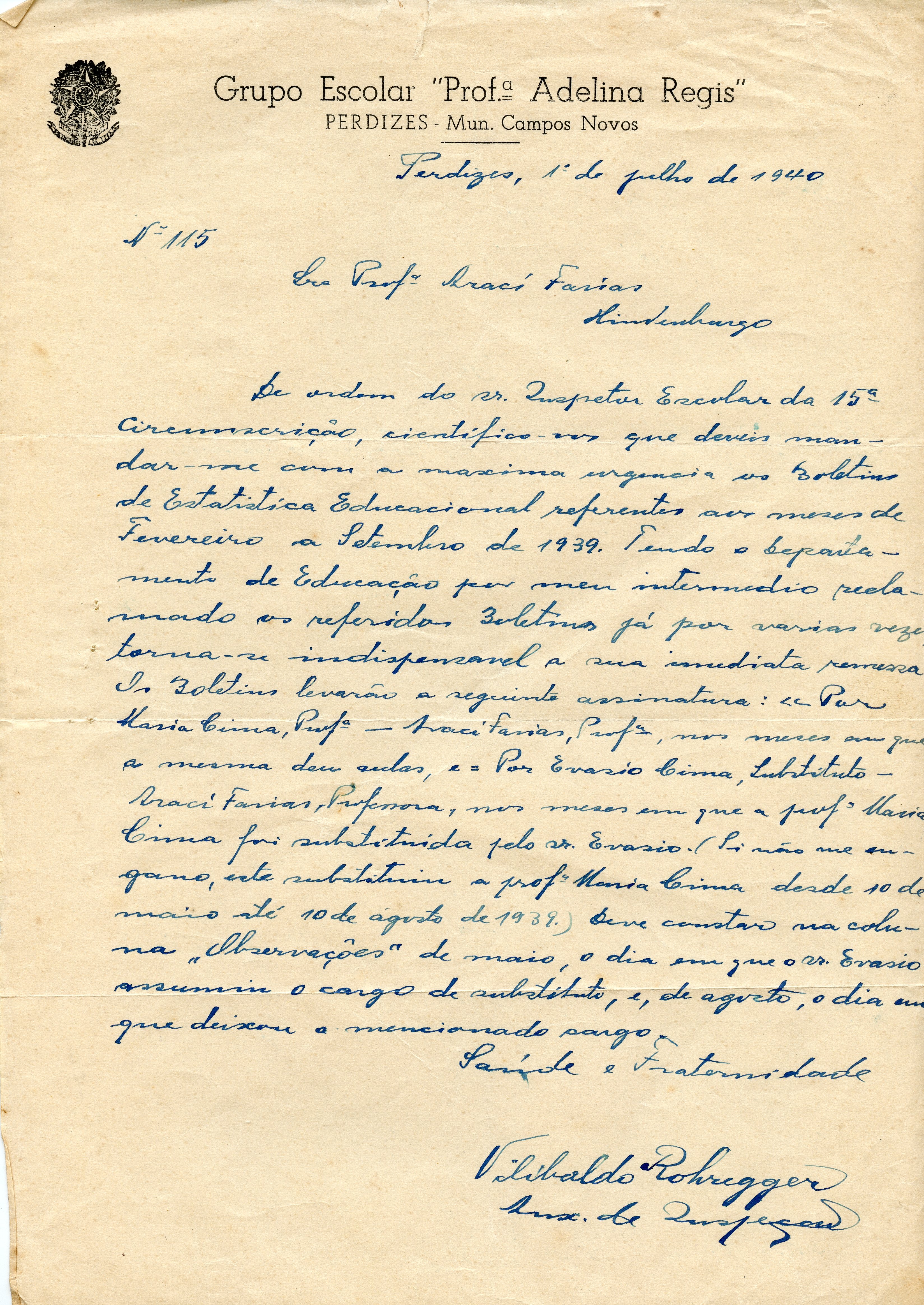 Documento oficial datilografado e manuscrito em papel timbrado do Grupo Escolar Prof. Adelina Regis, localizado em Perdizes, Campos Novos. O texto é uma comunicação administrativa datada de 1 de julho de 1940, solicitando com urgência boletins de estatística educacional referentes ao ano de 1939.
