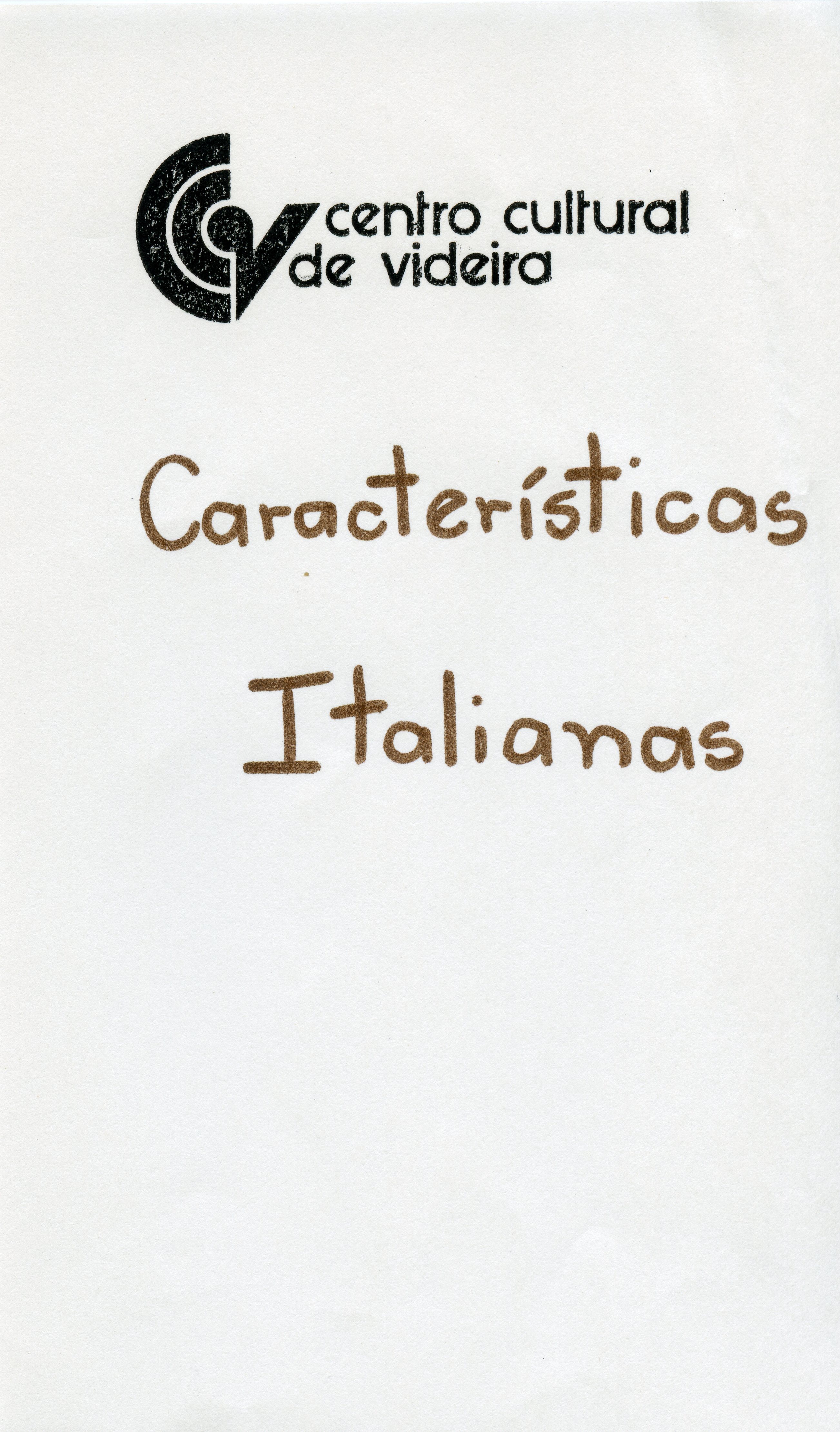Documento ou cartaz informativo do Centro Cultural de Videira com o título 'Características Italianas'. O material parece ser um cabeçalho ou capa de um projeto cultural sobre a imigração italiana na região de Videira, Santa Catarina.