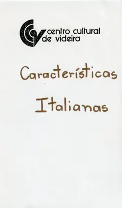 Documento ou cartaz informativo do Centro Cultural de Videira com o título 'Características Italianas'. O material parece ser um cabeçalho ou capa de um projeto cultural sobre a imigração italiana na região de Videira, Santa Catarina.